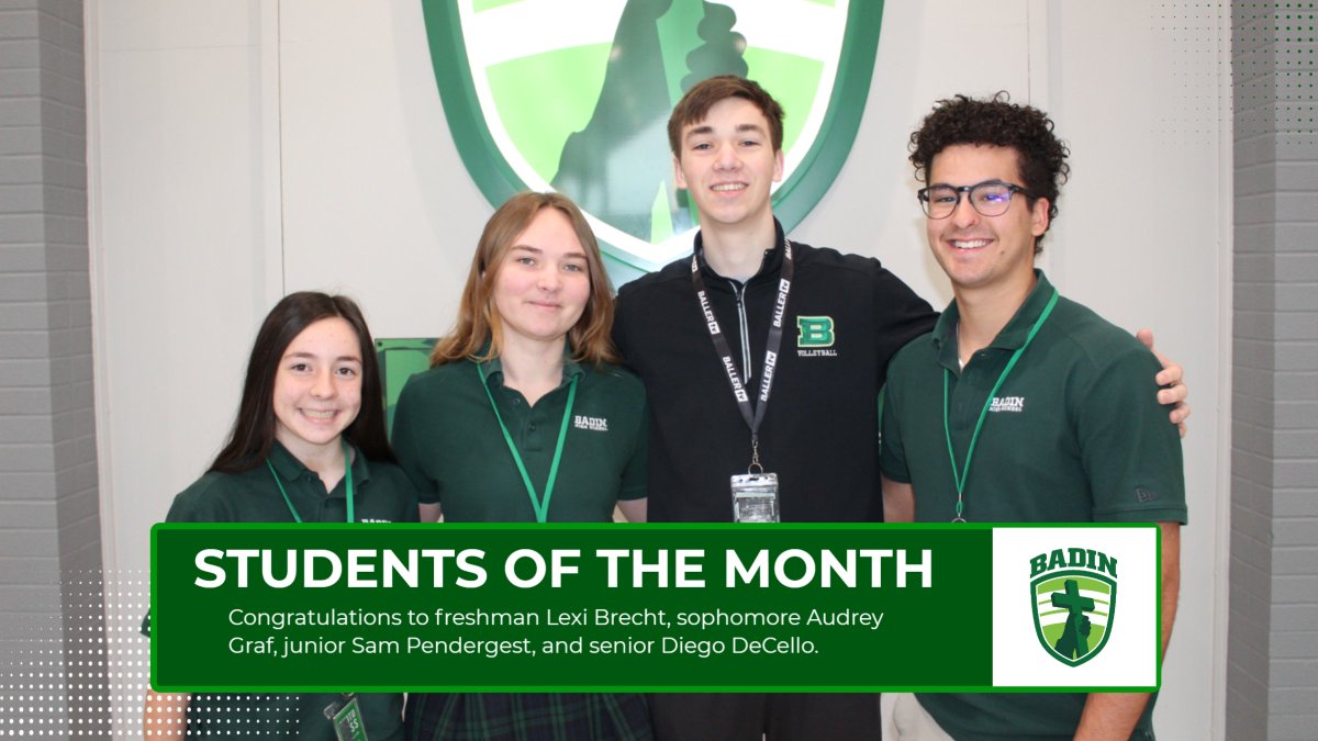 Congratulations to the new Students of the Month!
Shining during the month of February were:
FR Lexi Brecht
SO Audrey Graf
JR Sam Pendergest
SR Diego DeCello
#studentsofthemonth⭐️  #badinproud