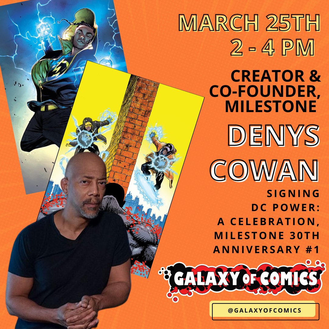 Jim McLauchlin (@mclauchlin) on Twitter photo THIS MONTH! March 25!
<a href="/denyscowanart/">Denys Cowan Art</a> will be at Galaxy of Comics signing the NEW Milestone 30th Anniversary book! Buy it there, Denys will sign it for free! Additional autographs $10 per.
That's MARCH 25, get you there, cc: <a href="/DenysCowan/">Denys Cowan</a> THIS MONTH! March 25!
<a href="/denyscowanart/">Denys Cowan Art</a> will be at Galaxy of Comics signing the NEW Milestone 30th Anniversary book! Buy it there, Denys will sign it for free! Additional autographs $10 per.
That's MARCH 25, get you there, cc: <a href="/DenysCowan/">Denys Cowan</a>