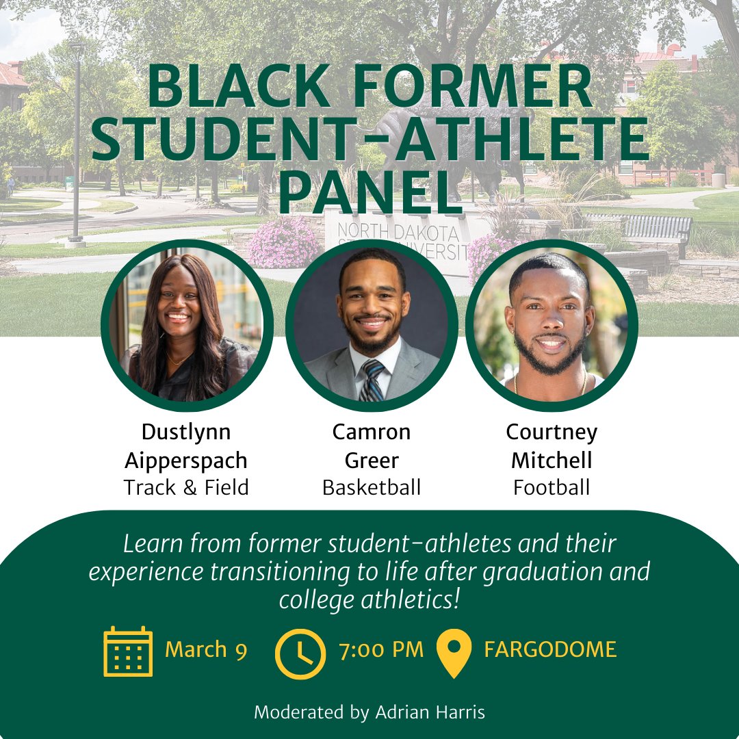 BisonAcademics's tweet photo. Our panel of Black former student-athletes will be THIS THURSDAY, March 9th. We can't wait to host and learn from these great professionals! Adrian Harris of @NDSUTrackField will be the moderator. #AlwaysABison https://t.co/BvkVaBLY7C