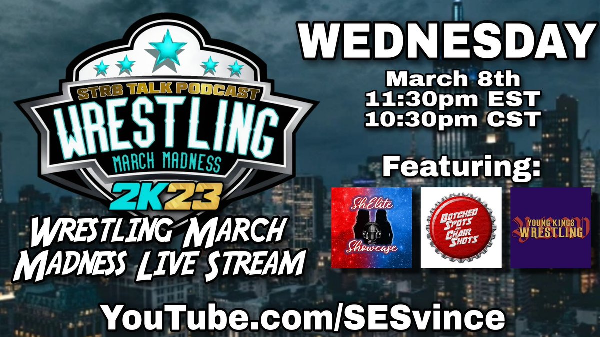 SESvince's tweet photo. This Wednesday March 8th #WrestlingMarchMadness makes it's return to #Str8Talk!! 

A 64 women tournament to determine the very best in pro wrestling!!

Ft: @YKWrestling @KatieWrasslin13 @justagirl918 and @The_Will_Gray 

Stream begins @ 11:30pm EST 
⬇️⬇️⬇️
https://t.co/jRet9kWRAj https://t.co/LhsWcBMFDG