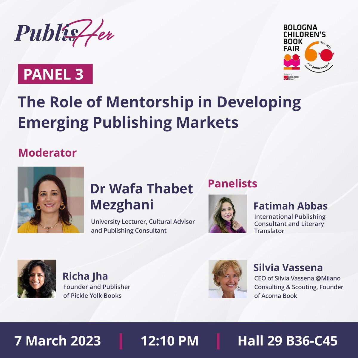 Wafamezghani's tweet photo. PublishHer has crafted a strong programme of three panel discussions one of which  I will have the honor to  moderate  tomorrow  Tuesday  March the 7th at the PublisHer stand, Hall 29 C45, Bologna Book Fair (Italy)
You will enjoy listening to the discussion of 4 talented women https://t.co/RBbLGZJb6c