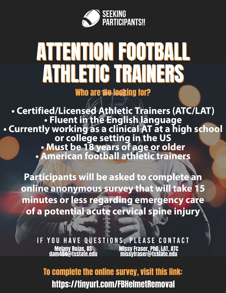 MelanyGRojas_'s tweet photo. Looking for American football ATs to participate in a brief online survey about their tools/approach when providing emergency care of a potential acute c-spine injury. Plz RT! Do not alter this IRB approved post. #ATC @TXST_AT @JAT @NCAA @NATABOC
 
link: https://t.co/MyToPE9fNY https://t.co/Jh8d8BUufK