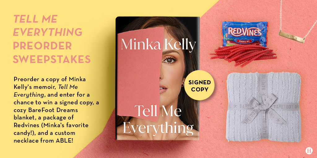 📣 Sweepstakes alert! Preorder @minkakelly's memoir, TELL ME EVERYTHING, for a chance to win a few of Minka's essentials from @BarefootDreams, @RedVines, and @livefashionABLE, plus a signed copy. ✨ Details here: ow.ly/Q9fb50N9Rue