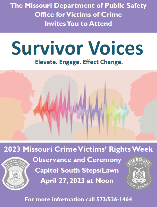 Plan ahead! Mark your calendar and join Missouri crime victims, victim advocates and criminal justice leaders for the Missouri Crime Victims' Rights Week Ceremony on April 27. We'll celebrate advancements that have been made and discuss continuing efforts. Hope to see you there!