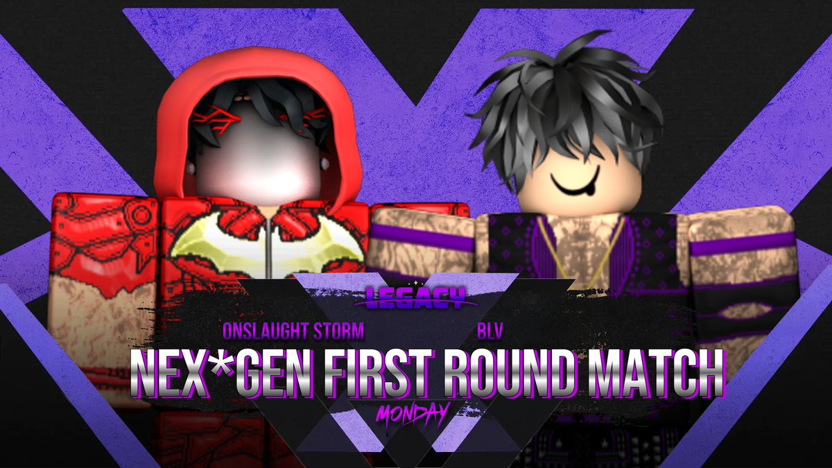 LegacyRWRBLX's tweet photo. LEGACY! | Monday @ 6:00 EST

@OnslaughtStxeen takes on @BLV2O in the last Nex*Gen Tournament Quarterfinal match!

These two promising stars look to begin their journey to gold TONIGHT! https://t.co/yl5m12Pm4F