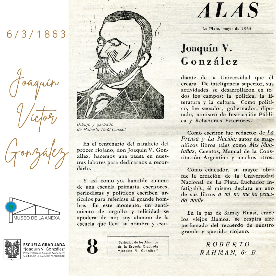 MuseodelaAnexa's tweet photo. Un 6 de Marzo pero del año 1863 nacía en Nonogasta (La Rioja) Joaquín Víctor González.
Compartimos con Uds. una imagen de la publicación "Alas" del año 1963.
@MuseosUnlp @unlp
#Anexa #UNLP #JoaquinVGonzalez #escuelaanexa #160aniversario https://t.co/B4D5oDoxuu