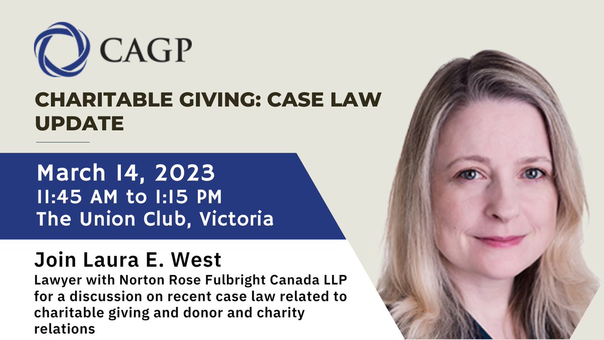 Join us on March 14 at the Union Club in Victoria for a discussion on recent case law related to charitable giving. Join Laura West, lawyer with Norton Rose Fulbright Canada LLP who will highlight key issues. 

Don't miss this event!
➡️Register here: lnkd.in/gjQV-n2v