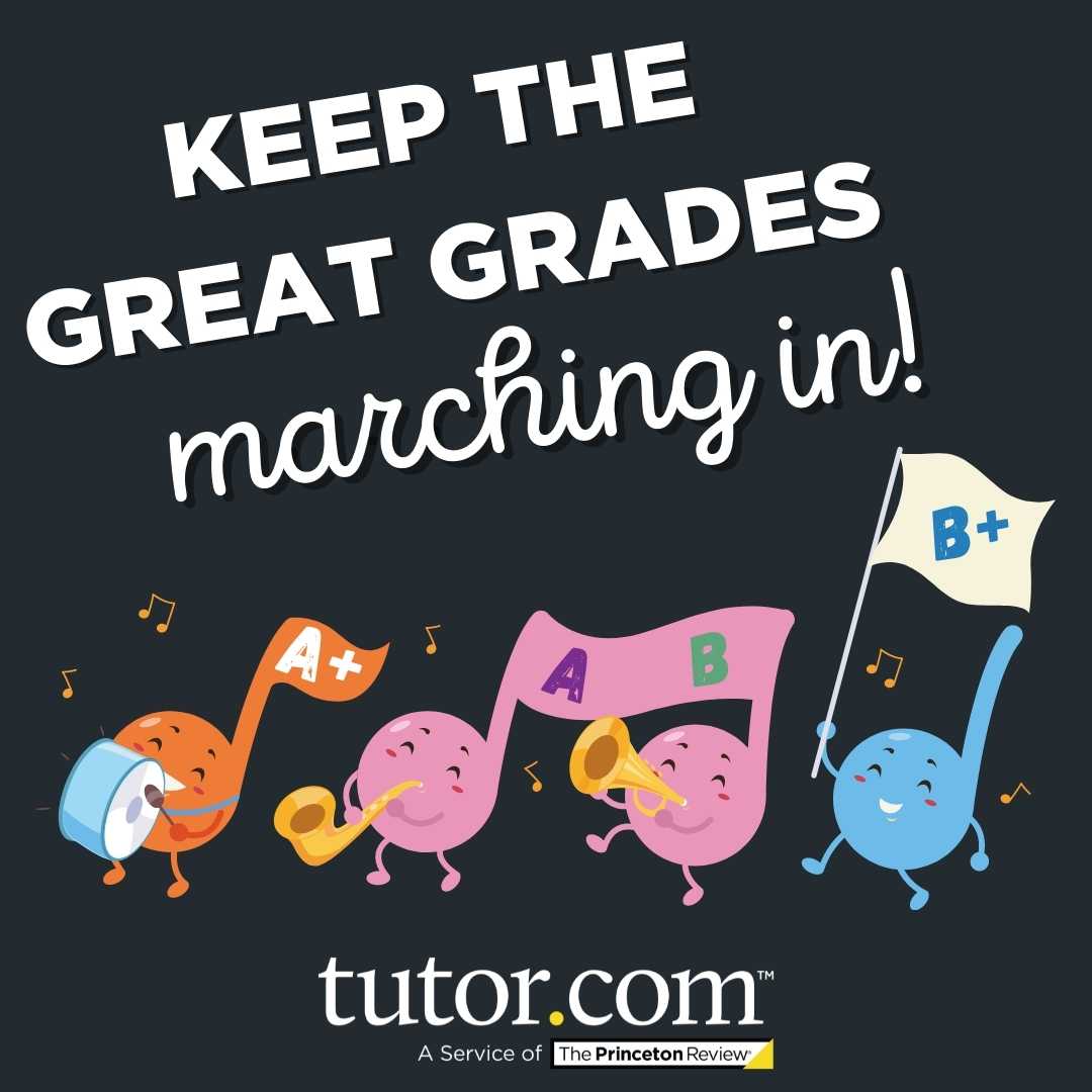Hey Lancers, you are doing great! Keep up your good grades, or get some help making them better with Tutor.com.