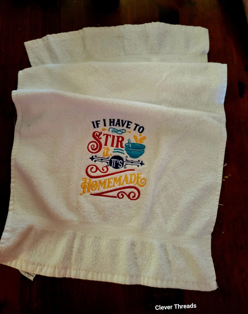 Our latest towel addition - If I have to stir it's homemade!

#embroidery #embroideredtowel #Customorders #cleverthreads