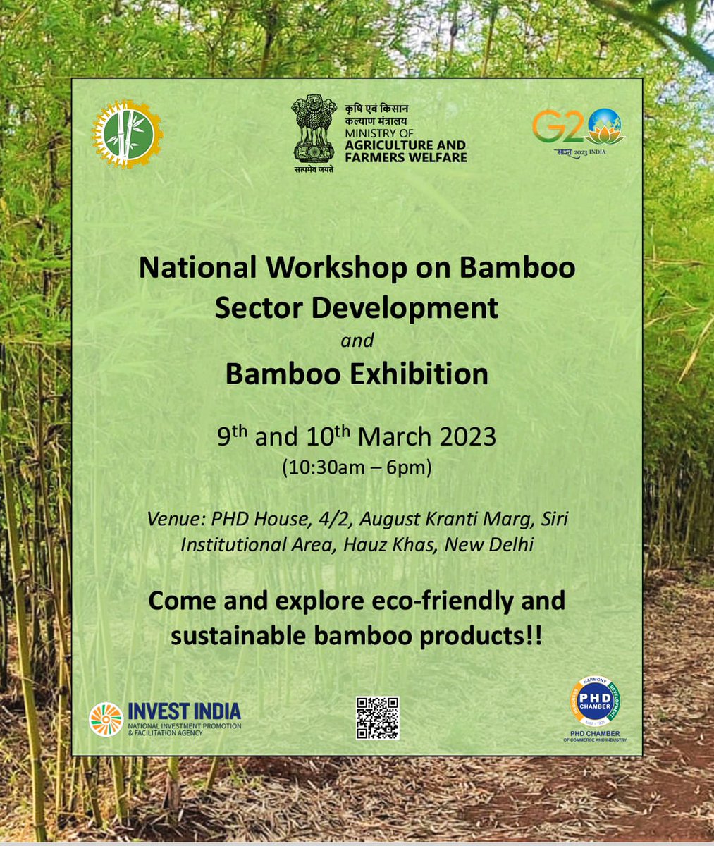 AgriGoI's tweet photo. A Two-Day National Workshop on the #Development of the #Bamboo Sector and an #Exhibition showcasing eco-friendly and #sustainable bamboo products will take place on March 9th-10th, 2023, in Hauz Khas, New Delhi. https://t.co/n6xcyMdwoA