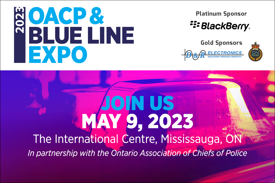 OACP &amp; Blue Line Expo is BACK! Join us at Canada’s premier law enforcement conference &amp; trade show on May 9 in Mississauga, ON.
BOOK YOUR BOOTH today to show off your products &amp; raise your exposure in this field: bluelineexpo.com/exhibit/apply/