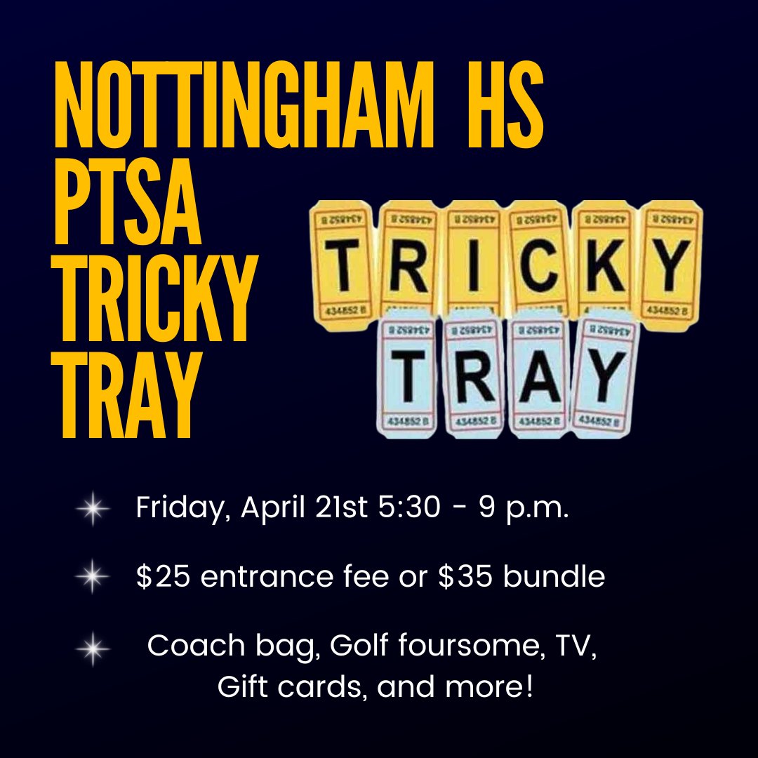 Support the Nottingham PTSA at their annual Tricky Tray on April 21st! The entrance fee is $25 or purchase a $35 bundle. Contact nottinghamptsa@gmail.com for more information. Click this link for the flier and order form: trst.in/iJO5KY
