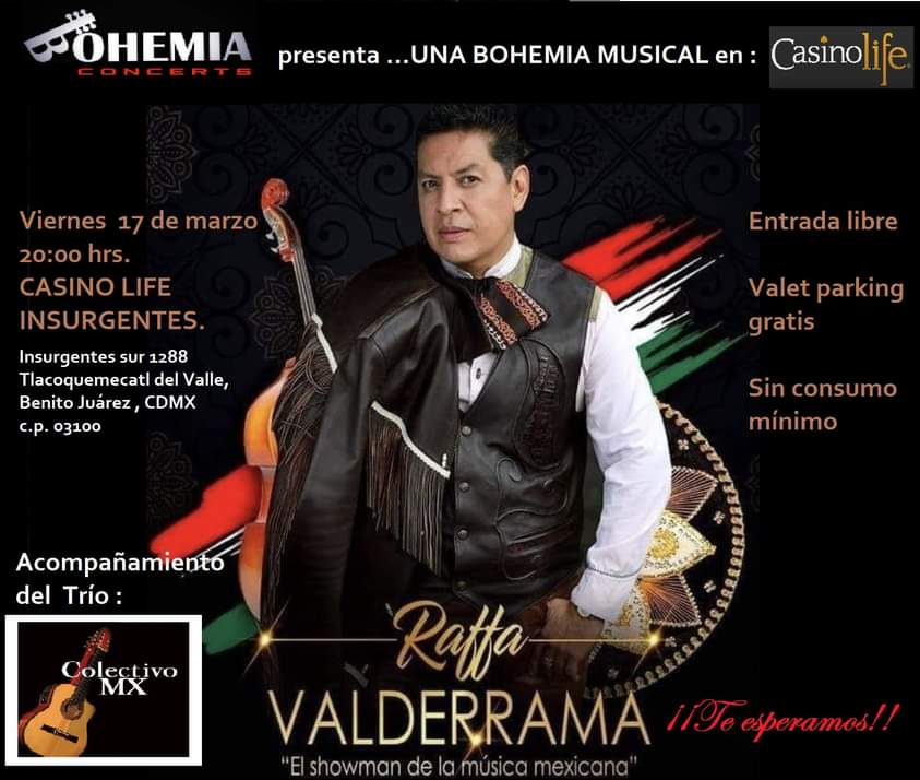 raffavalderrama's tweet photo. Los invito a mi #BohemiaMusical este viernes 17 de marzo. El registro es a partir de las 20:00 hrs. ENTRADA LIBRE. Ven con tu identificación oficial a partir de las 20:00 hrs.
#musicamexicana #tradicionmexicana #triomusical #RaffaValderrama
#showman
#casinolife https://t.co/rbppOpuYus
