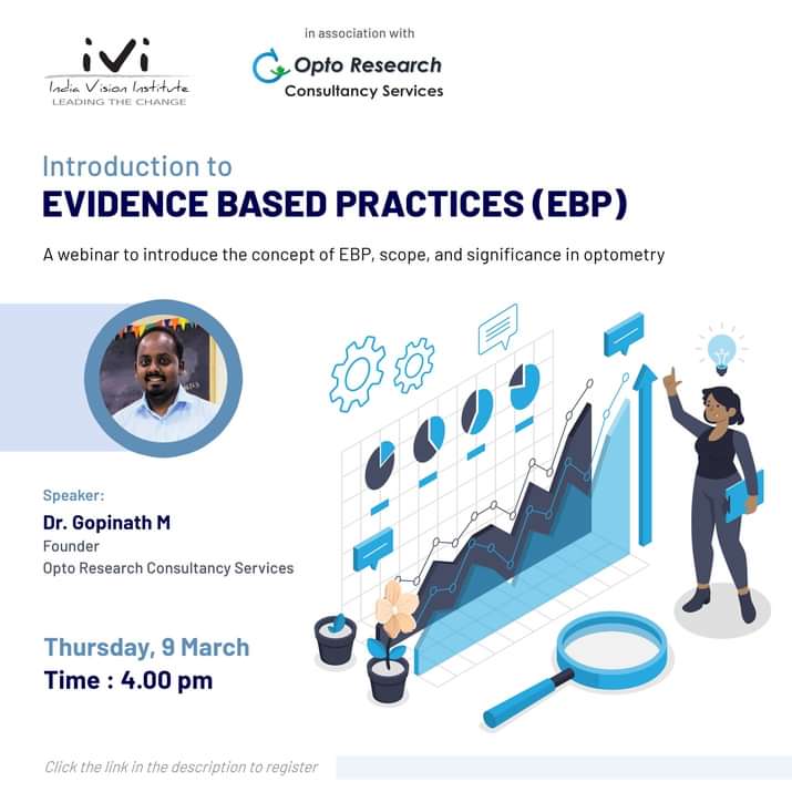 GopiOpto's tweet photo. @opto_research joins hand with @OptometryIndia 

Introductory session on
*Evidence Based Practice in Optometry*

Join us on Thursday, March 9, 4.00pm. 

https://t.co/wadSL5QC95
Follow this link to register https://t.co/rtmhQUsPXD
