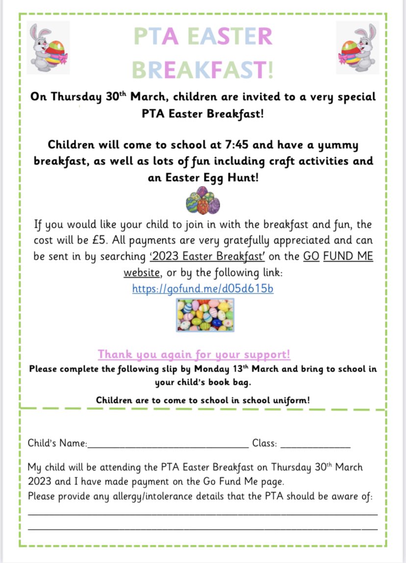 🐣PTA EASTER BREAKFAST🐰

The Infants PTA will be holding an eggciting Easter Breakfast on Thursday 30th March 2023. 

🥣 For £5 there will be a guaranteed fun filled time 🍽️. Please make payments by clicking the following the link: gofund.me/d05d615b 

Thank you again 🤩