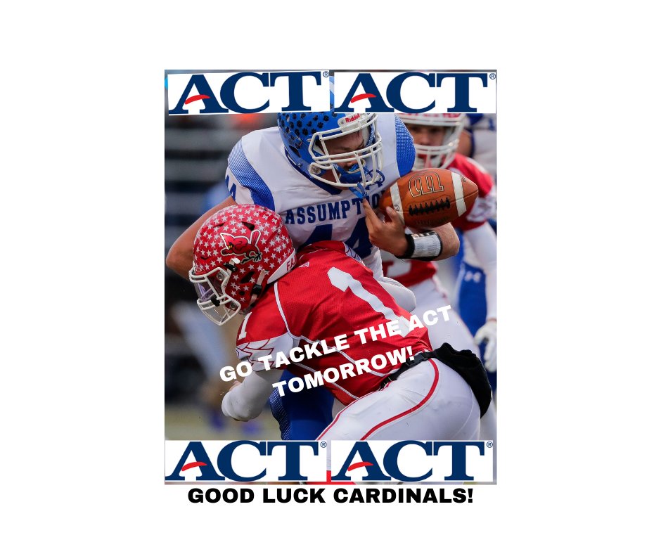 Good luck Cardinals! Go tackle the ACT tomorrow! #family #goodluck