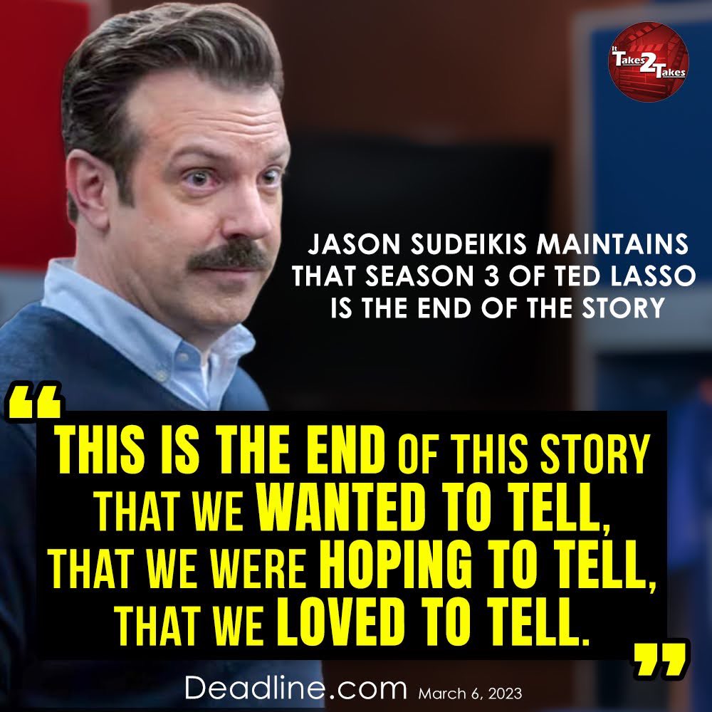 ItTakes2Takes's tweet photo. Jason Sudeikis has been saying Ted Lasso had a three-season arc from the very beginning. While “THIS story” ends with Season 3, it seems that the door remains open for other stories/characters one day… #TedLasso https://t.co/abhQeAFb8Q