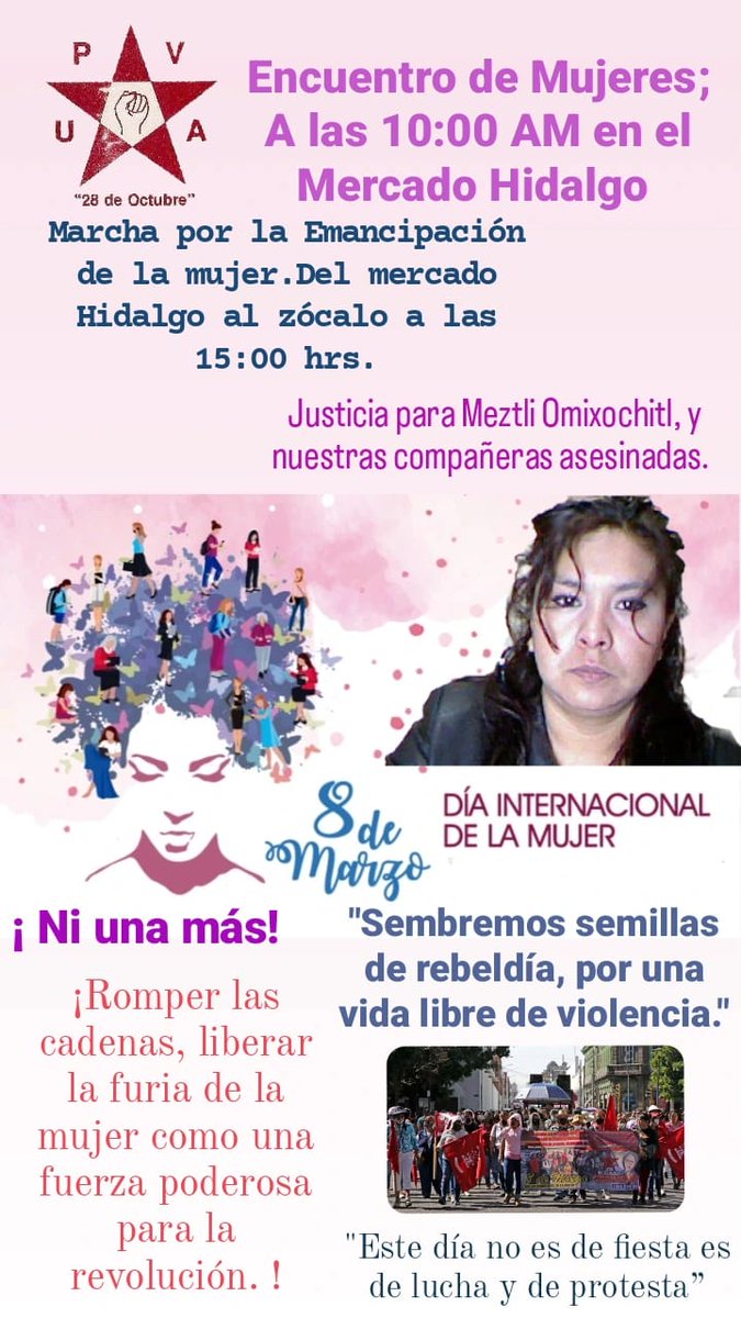 Coordinadora1DM's tweet photo. #8M2023
#NiUnaMenos
#Puebla
Justicia para Meztli Omixochitl y nuestras compañeras asesinadas
"Sembremos semillas de rebeldía, por una vida libre de violencia"
Encuentro de mujeres; a las 10AM Mercado Hidalgo
Marcha por la emancipación de la Mujer del Mercado Hidalgo al Zócalo 3PM https://t.co/2U9cwDgt7B