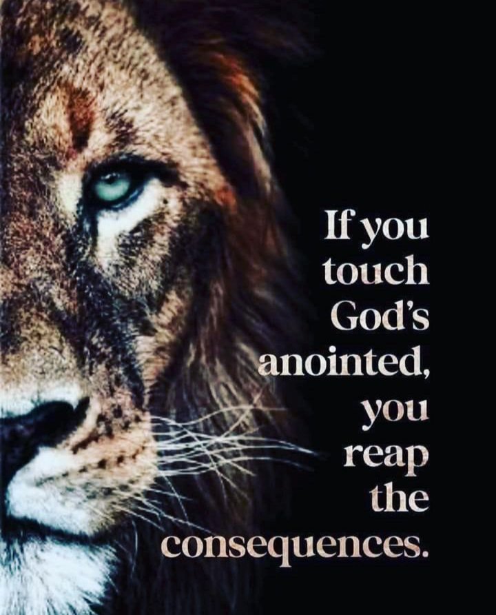 #MessAroundAndFindOut 🦁
#Touch NOT #Gods #Anointed #Amen