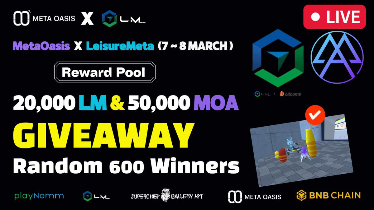 MetaOasisVR's tweet photo. [MOA &amp; LM TOKEN GIVEAWAY]

FL/RT/TAG3

[Prize]
🎁 Reward : 20,000 LM &amp; 50,000 MOA 
🏆 Total : 600 Winners

[How]
1️⃣ Create a MetaOasis account and make a guest book in game.
LINK : https://t.co/jjVgJteVkA
2️⃣ Make a playNomm account
LINK : https://t.co/MvPrC2oxH7

⏰ 03/07 ~ 03/08 https://t.co/AZNEfq2M3p
