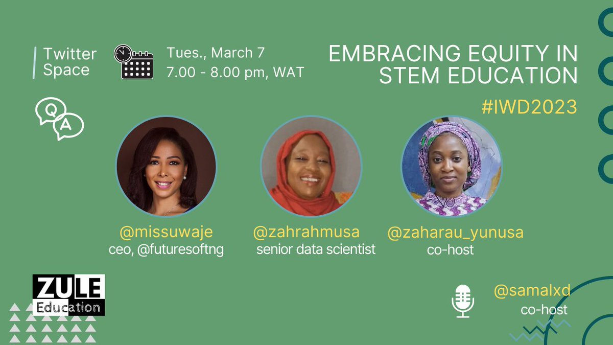 SamaLxd's tweet photo. to usher in the #internationalwomensday , join our Twitter space to discuss what equity looks like in #stem education. our guests @missuwaje and @zahrahmusa are amazing professionals ⚡. our host @zaharau_yunusa 💯 

have your say. later today 7 pm wat 🎙https://t.co/lJmFeeNUER https://t.co/AwaJGPl5Zp