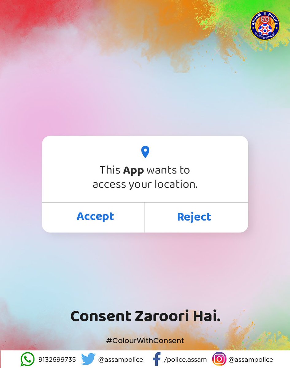 assampolice's tweet photo. Utility App ho ya Holi par Aap, Permission lena zaroori hai.
This #Holi, let's not forget the concept of Consent.
Remember, Consent is not given, it's sought, in clear terms.
#ColourWithConsent
#HappyHoli
@gpsinghips @DGPAssamPolice https://t.co/69AtKTtbSM