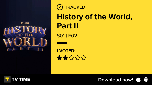 adriellima__'s tweet image. I've just watched episode S01 | E02 of History of the World, Part II! #historyoftheworldpartii  tvtime.com/r/2JQZY #tvtime