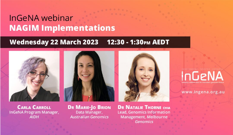 AusGenomics's tweet photo. 📢 Don't miss InGeNA's first webinar for the year.
@mariejobrion will speak about our recommendations for implementation of the National Approach to Genomic Information Management (#NAGIM).
Register today! https://t.co/MFOHmdKPJW https://t.co/0WxdNdbqnr