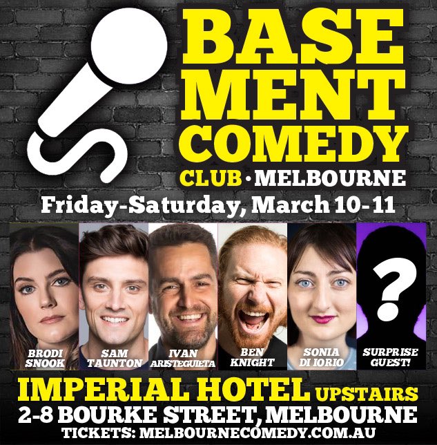BasementComClub's tweet image. Friday! Saturday!
Big @BasementComClub shows!
@BrodiSnook @samtaunton @IvanComedy @bigredbenknight 
Tix: melbournecomedy.com.au