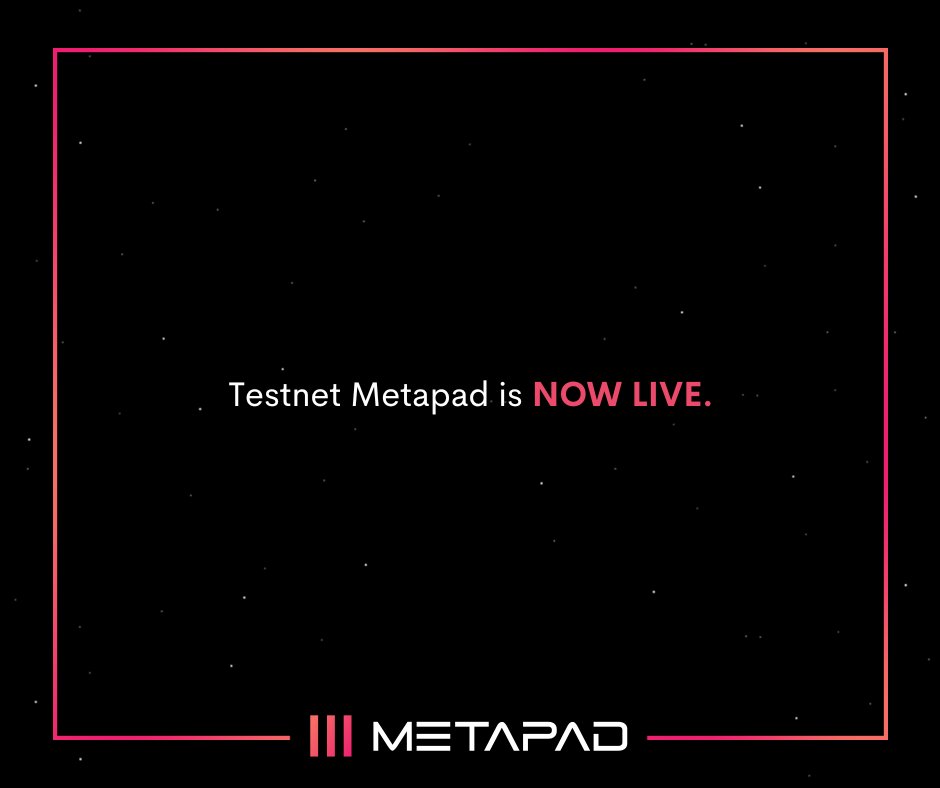 metapadnuxify's tweet photo. Our team is happy to announce that Testnet Metapad is now live at https://t.co/oTeWQfYtF3. 

Look forward as we will be deploying more features &amp; documentation in the coming days.

What’s next? Mainnet Metapad in the coming weeks. https://t.co/0AE0KlXDMM