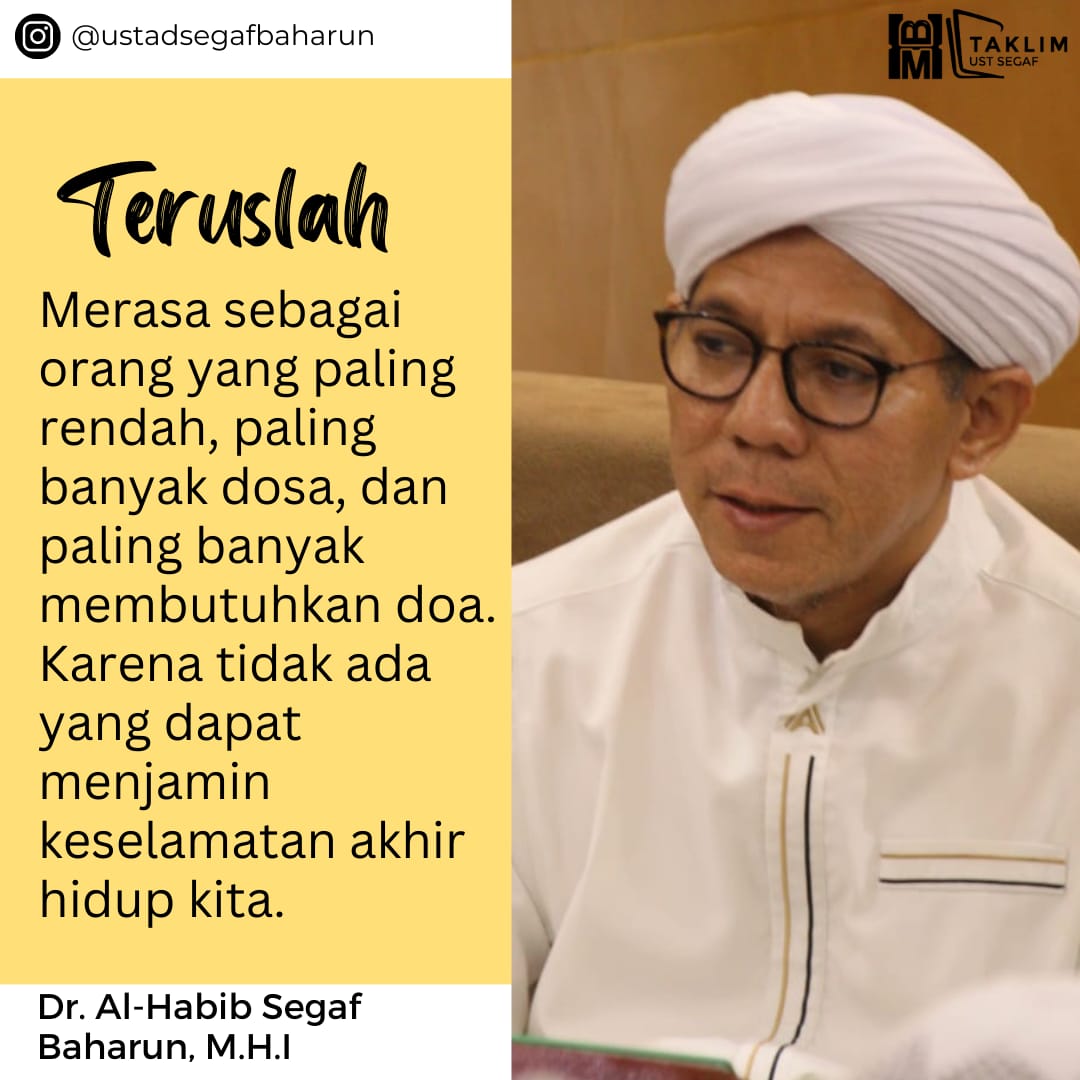 Teruslah || Dr.Alhabib Segaf Baharun M.Hi 

#terus #quotes #quotesindonesia #quotestagram #habibatulmusthafa