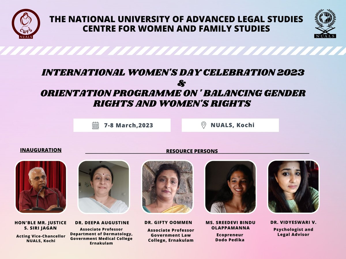 International Women's Day Celebration 2023 & Orientation Programme on ' Balancing Gender Rights and Women's Rights
#NUALS #CWFS #WomensDay #GenderRights #WomensRights