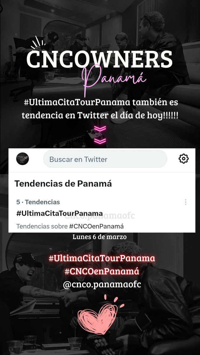 CncoPanama's tweet photo. El día de hoy 6 de Marzo........SOMOS TENDENCIA EL TWITTER!!!!!!🔥🙌🏼
Necesitamos Nuestra Última Cita en Panamá!!!
#CNCOenPanamá #UltimaCitaTourPanam
@CNCOmusic @magicdreamsinc @WalterKolmE https://t.co/mBaQALzzxo