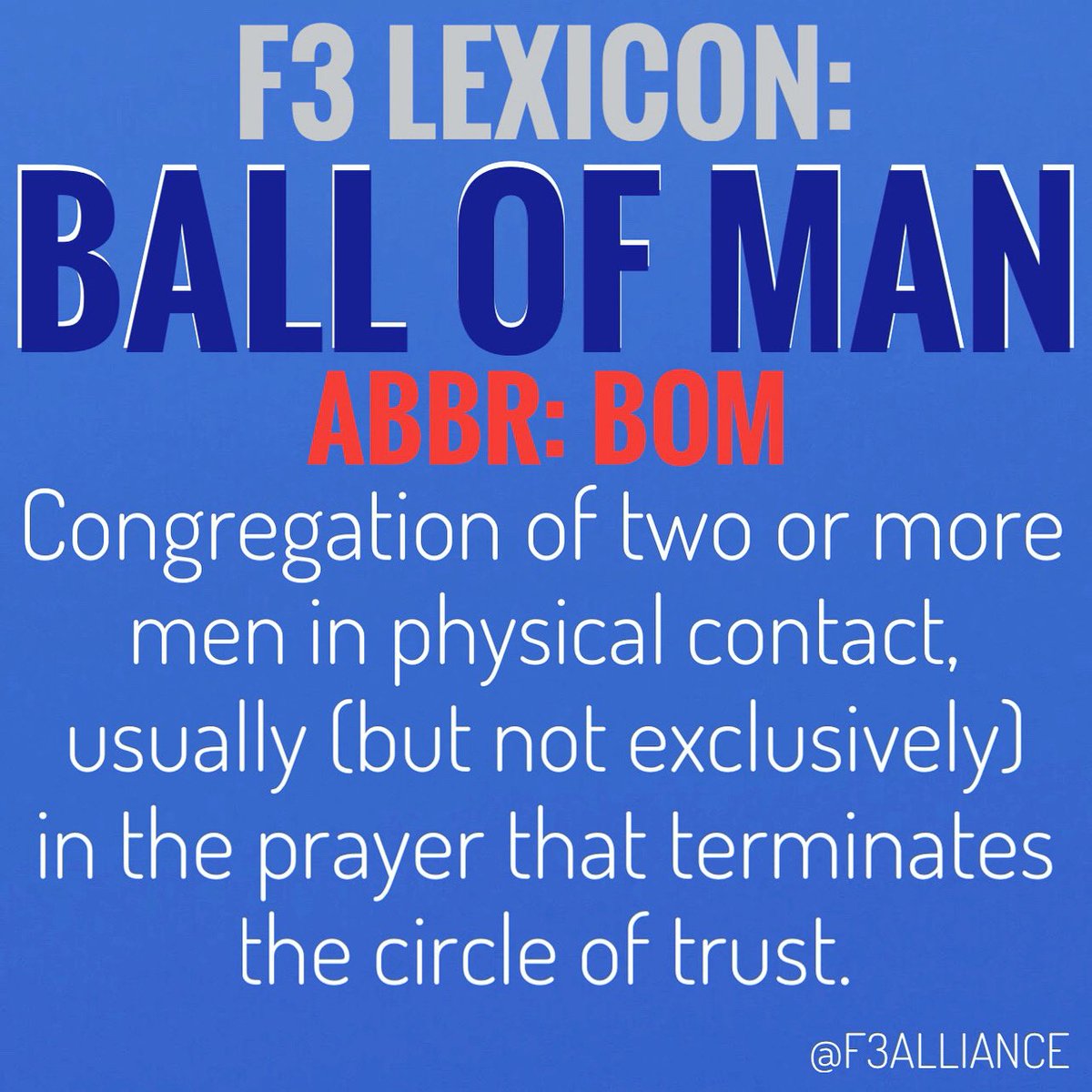 F3Alliance's tweet photo. This week’s F3 Lexicon term: 
BALL OF MAN (Abbr: BOM)
Defined: A Congregation of two or more men in physical contact, usually (but not exclusively) in the prayer that terminates the CoT.
Reply or DM your best BOM 📸👇🏼
👏🏼👏🏼
@f3nation @F3LexCom 
#f3alliance #f3lexicon #f3nation https://t.co/M0ogdkmZPs