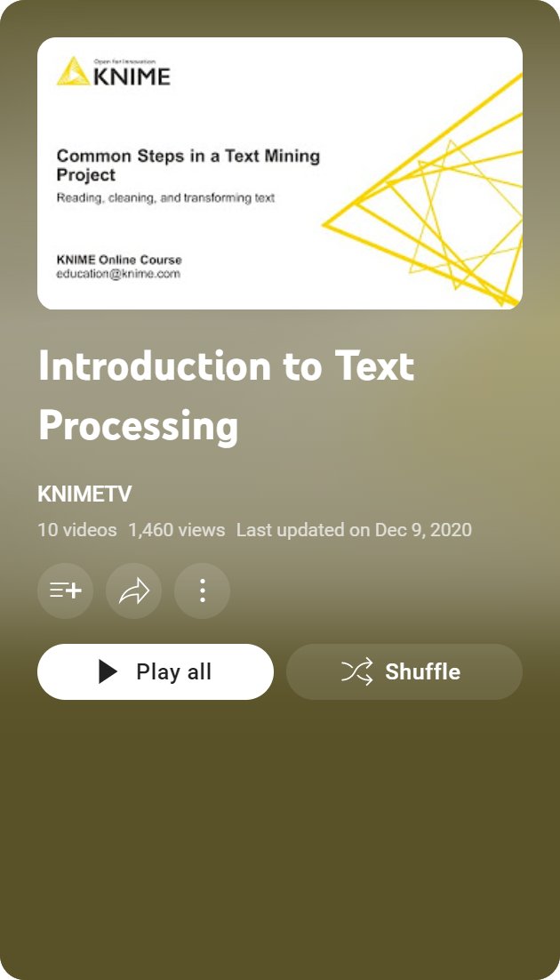 elisrich_'s tweet image. With the #KNIME Textprocessing Extension you can perform all sorts of #NLP techniques to your text data in a #codeless fashion
💡To get started with NLP or if you'd like to level up, check out this playlist on #KNIMETV. It's a collection of videos related to text processing