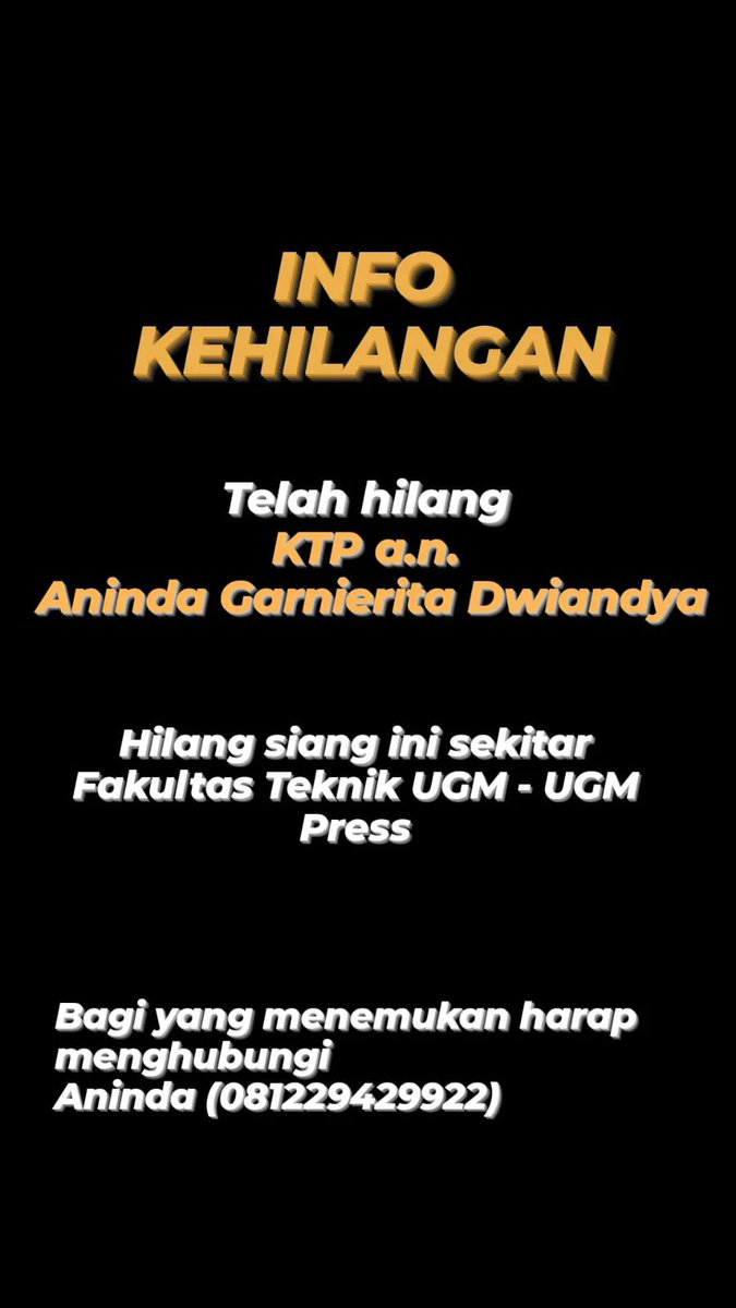 UGM_FESS's tweet photo. Ugm_fess 
[INFO KEHILANGAN]
KTP a.n. Aninda Garnierita Dwiandya
Jatuh siang ini di sekitar Fakultas Teknik UGM-UGM Press (Lewat jalan jakal)

Bagi yang menemukan bisa menghubungi Aninda (081229429922) https://t.co/CyHyOXs6kD