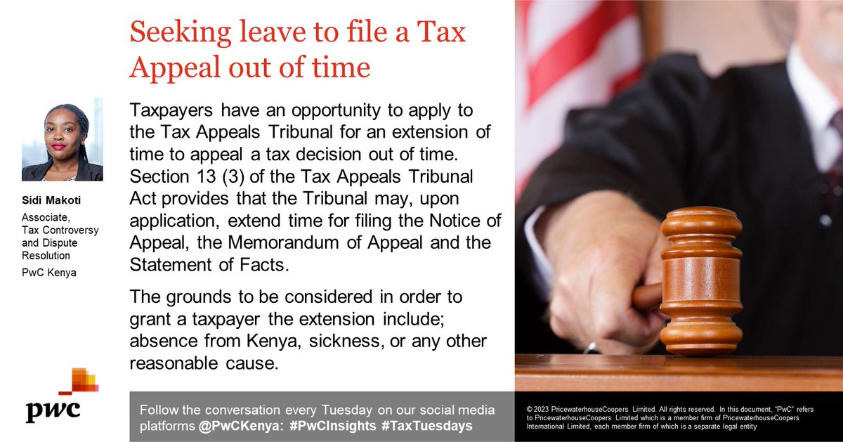 Tax Associate Sidi Makoti explains how to seek a time extension to appeal a tax decision out of time. Read more of this in the image. #PwCTaxInsights #TaxTuesday