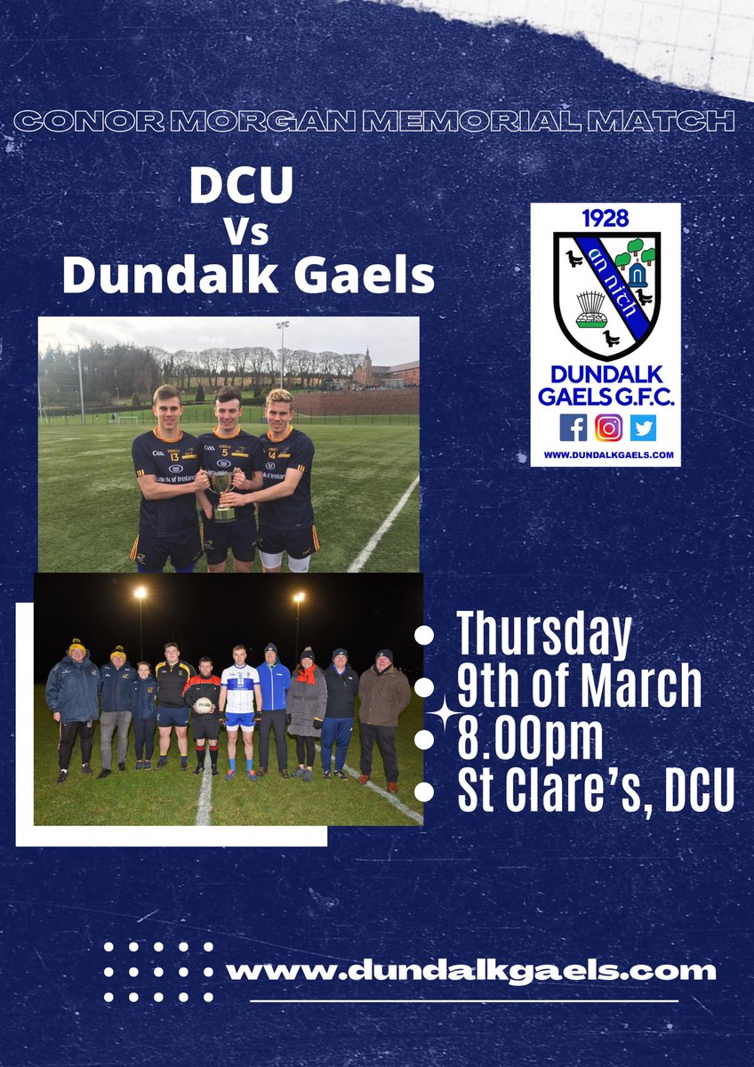 The annual Conor Morgan memorial match with DCU will take place in St Clare’s, DCU Sports Complex, this Thursday. All members are welcome 🆚 DCU freshers ⏰ 8.00pm 🗓 Thursday 9th of March 🏟 St Clare’s, DCU sports complex 🏆 Conor Morgan memorial match