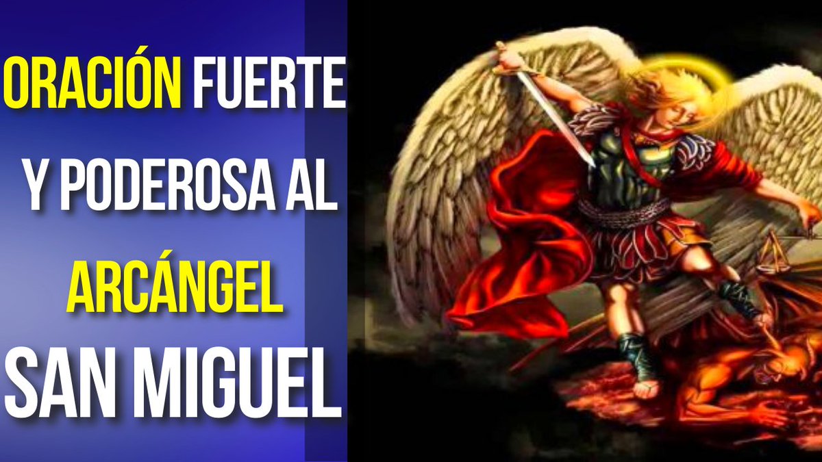 ⬇️Oración fuerte y poderosa al Arcángel San Miguel⬇️
youtu.be/vSykgjkCI7Q