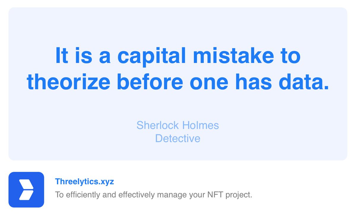 threelytics's tweet photo. It is a capital mistake to theorize before one has data.
- Sherlock Holmes, Detective 🕵️‍♀️ https://t.co/OW3WlXmBgx