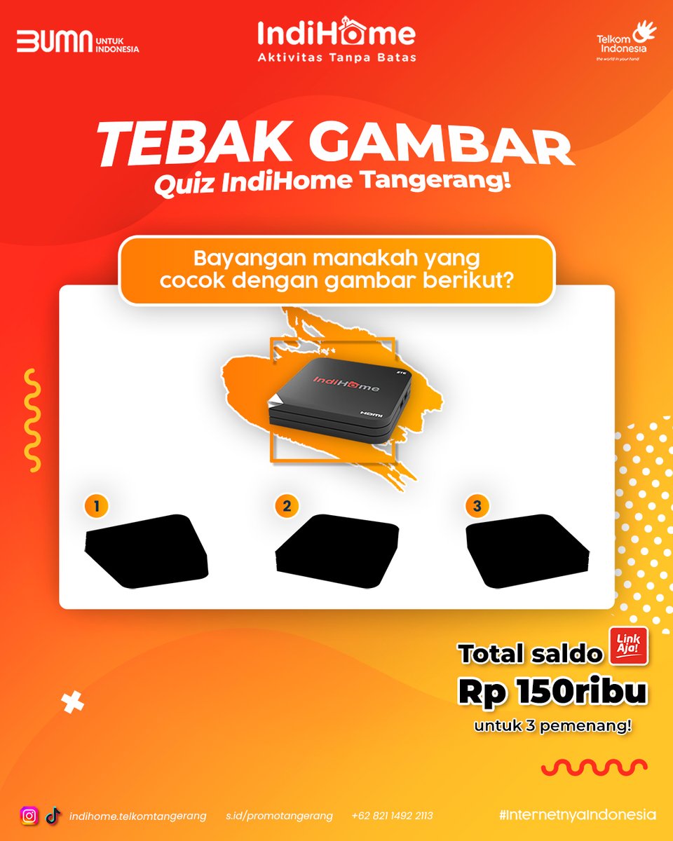 indihometan's tweet photo. Halo Sobat Indi, balik lagi di Quiz IndiHome Tangerang!

Kalau Sobat udah tau jawabannya, yuk langsung jawab dan ikuti syarat quiz ini. 3 Orang yang beruntung dan mendapatkan Total Saldo LinkAja Rp. 150 Ribu😉🎉 https://t.co/QjL3H6ma04