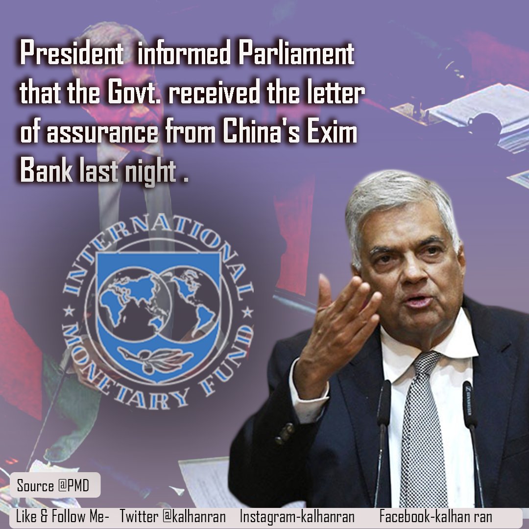 President  informed Parliament that the Govt. received the letter of assurance from China's Exim Bank last night .
#IMF #LKA #SLparliament  #SriLanka #9thParliamentLK
twitter.com/PMDNewsGov/sta…