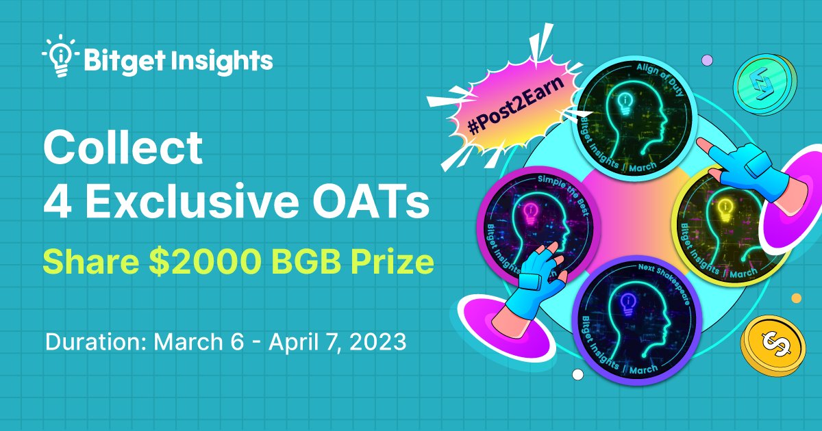 BitgetInsights's tweet image. 🥳Collect OATs &amp;amp; Win $2000 BGB Prize!

📅March 6 - April 7, 2023

1⃣Post in bitget.com/en/insights
2⃣Fill in forms.gle/DpBEYRyxdHM9Nh…
3⃣Claim Exclusive OATs with $BGB Bonus FCFS

🏆Lucky draw for all who have at least 1 OAT #Post2Earn #Bitget 

👇Details: 
bitget.com/en/support/art…
