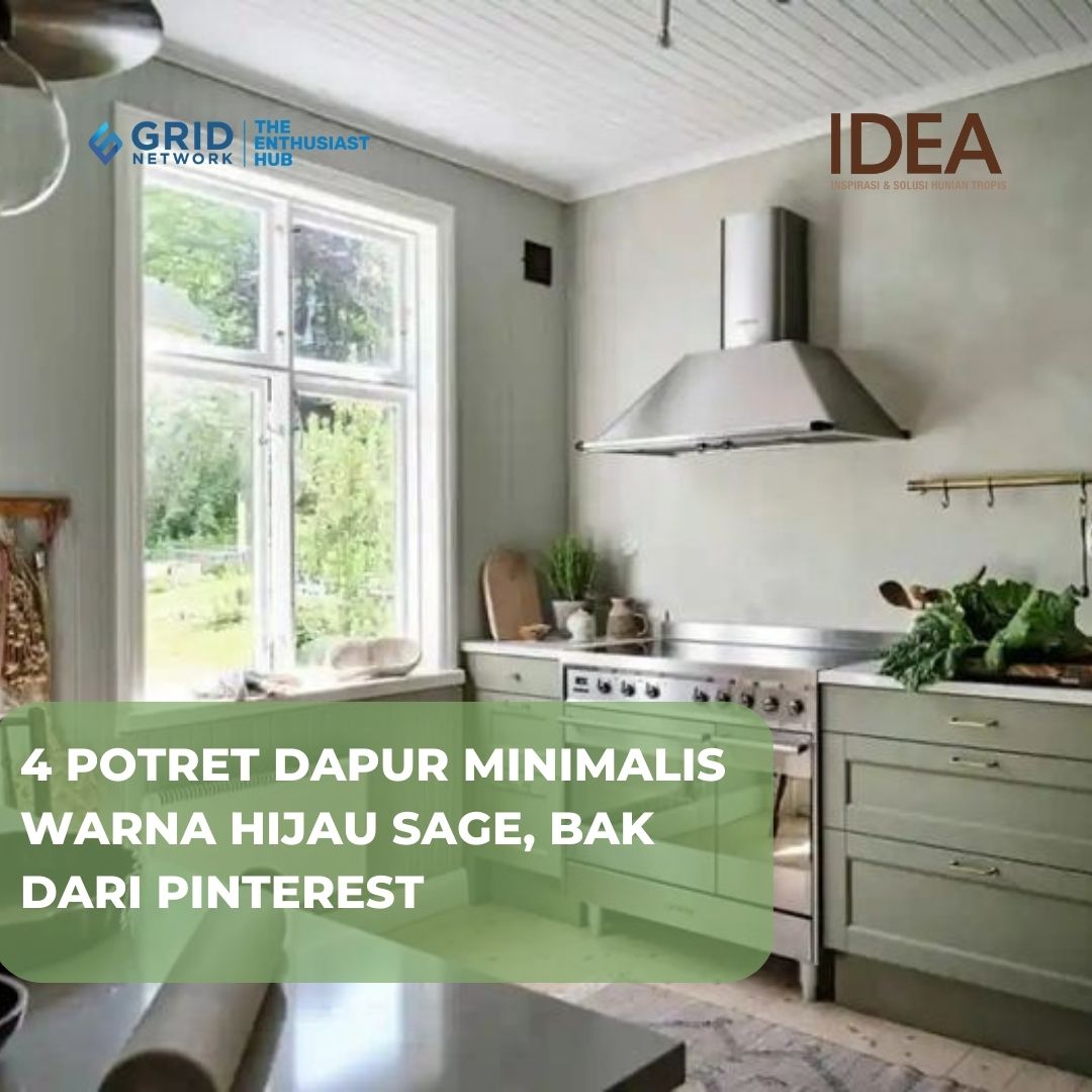 iDEAOnline's tweet photo. Siapa sangka dapur warna hijau sage bikin masak makin rileks tapi tetap semangat. Ini inspirasinya!

Selengkapnya: https://t.co/s1nbirHb7a https://t.co/4QQLz1vFmA