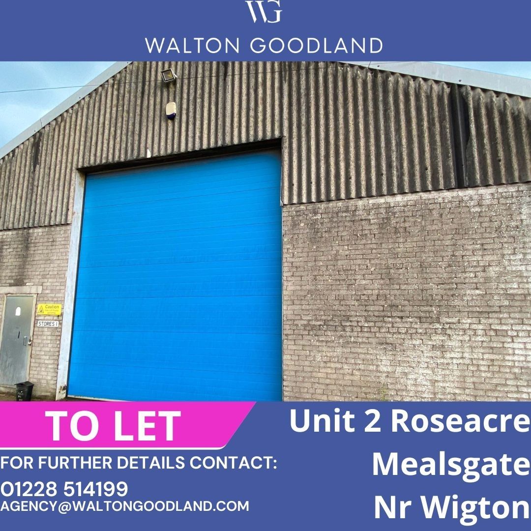 🗝️TO LET🗝️ 
🌍 MEALSGATE, WIGTON🌍 
For further information visit: 
buff.ly/41Beqeb  and 
buff.ly/3Z5gauw 
#industrial #industrialspace #cumbria #commercialproperty #commercialrealestate