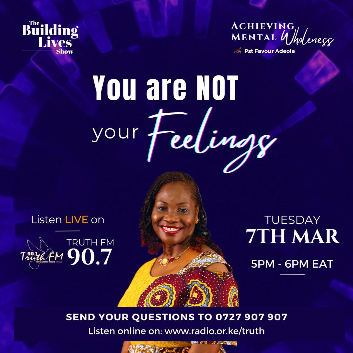 Buildingliveske's tweet image. Is #mentalwholeness achievable? With the prevalence of #mentalhealth cases, can Christians find healing and restoration from the word of God?  

To find out, join @AdeolaPastor for the Building lives show with @SGatogo on @Truthfmkenya. #TruthExpress #TruthfmDrive. See poster!
