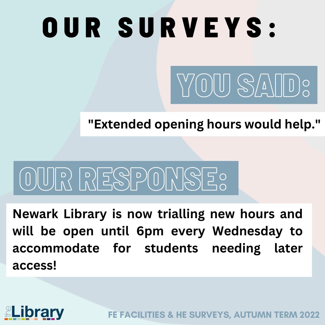 LincolnCollLib's tweet photo. And finally... we are trialing opening until 6pm every Wednesday at Newark Library to see if this helps students who are currently unable to use the Library during the day! 
We hope this gives some insight on how we're responding to your comments ☺️ https://t.co/FUU4bcgJXn