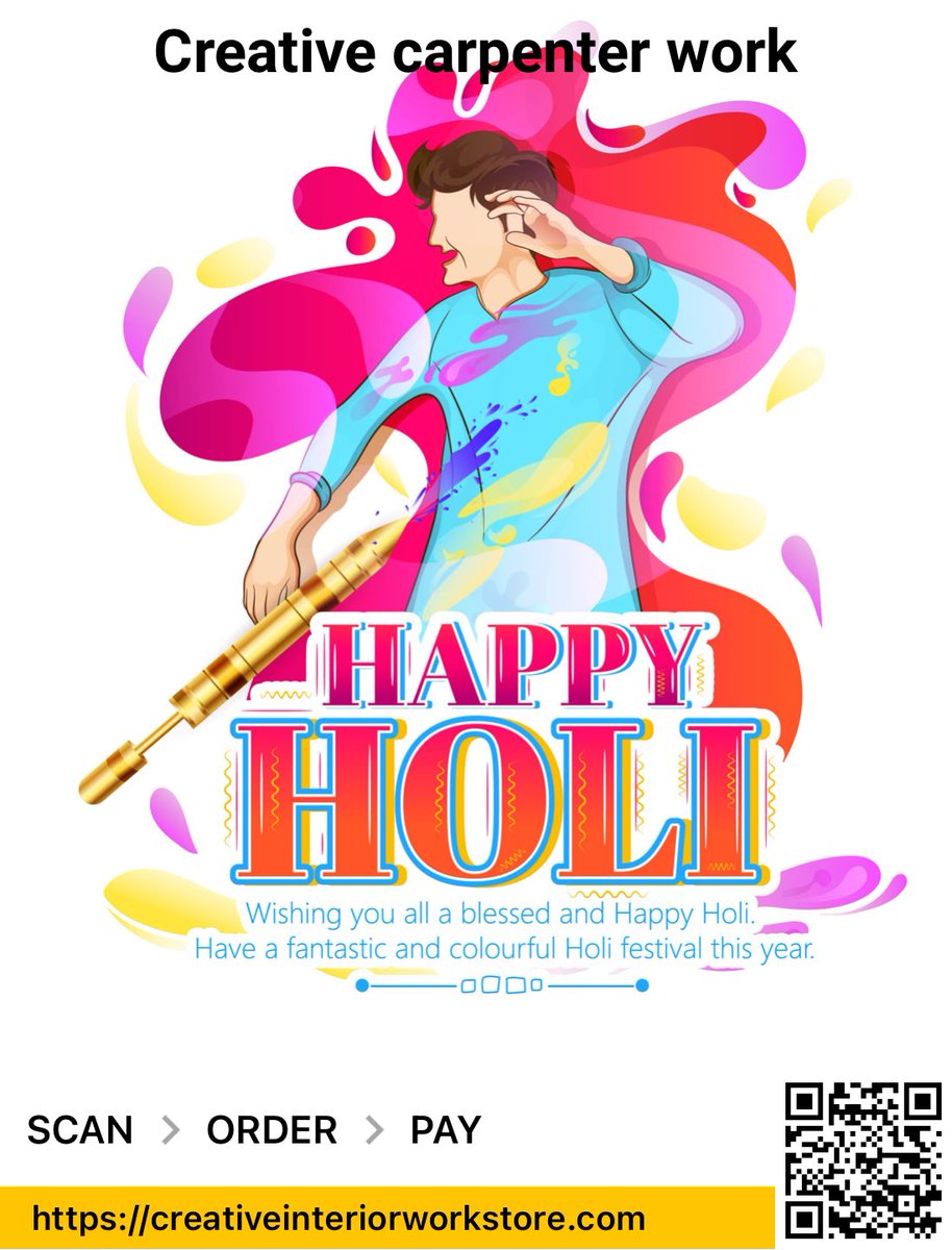 Happy holi, creative, carpenter and interior work