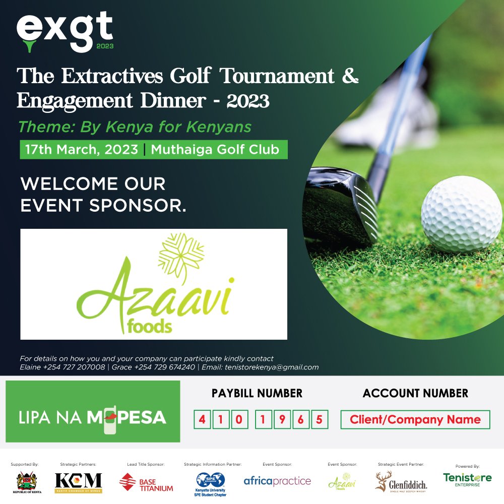 The Extractives Industry Engagement Dinner 2023 just got better.

We are excited to welcome Azaavi Foods to the #EXGTD23.

Secure your spot today and interact with them at the dinner

Call us 0727207008

Write to us tenistorekenya@gmail.com 
#InvestinginKenya