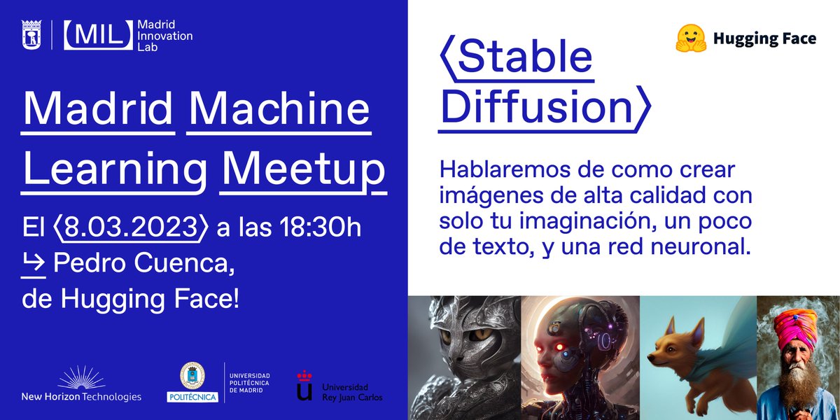 La_UPM's tweet photo. Cómo crear imágenes de alta calidad con tu imaginación y una #redneuronal. Vuelve una nueva edición de Madrid #MachineLearning Meetup, con la participación de Pedro Cuenca, de Hugging Face e ingeniero por la #UPM.
🔗https://t.co/B3Obhu1Xog
#somosUPM #stablediffusion @pcuenq https://t.co/xPit6xw6OP